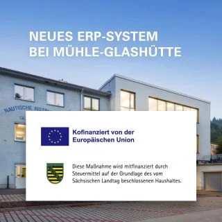 Digitalisierung bei Mühle-Glashütte neues ERP-System